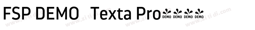 FSP DEMO   Texta Pro字体转换